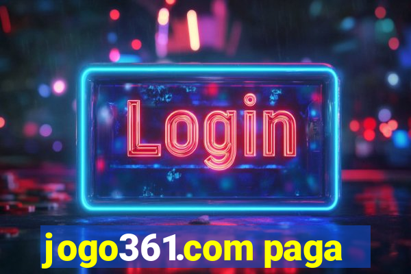 jogo361.com paga